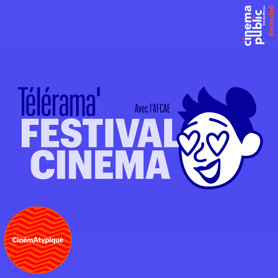 Le Festival cinéma Télérama 2023 dans le Val-de-Marne