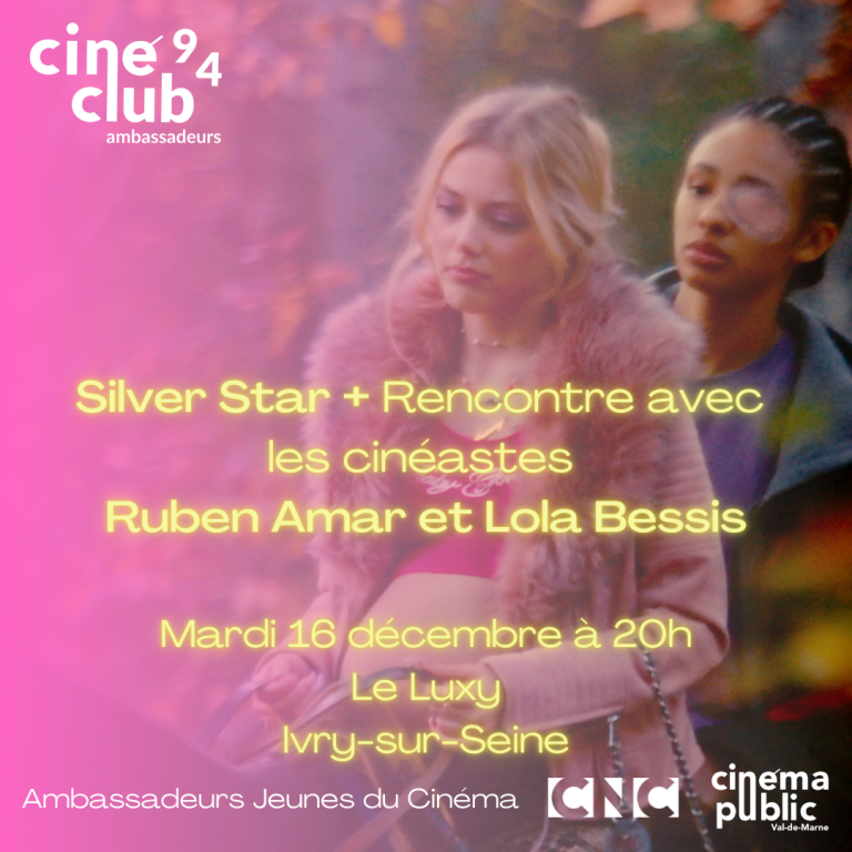 16/12 ciné-club 94 : Silver Star • Le Luxy